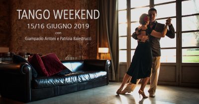 Tango Weekend – 15/16 Giugno 2019 – Crespina